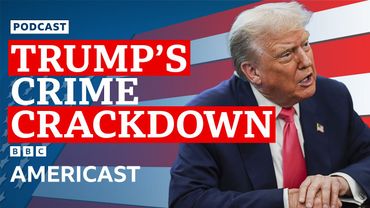 What's really behind Trump's crime crackdown? | BBC Americast