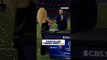 Kate ha chiamato Thierry COSA??👀😭 | UCL Today | CBS Sports Golazo