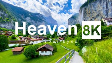 Best Place in Europe in 8K ULTRA HD - You will find Heaven.