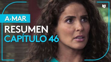A.Mar | Capítulo 46 - Resumen