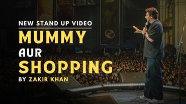 Mummy Aur Shopping | Zakir Khan | Stand Up Comedy | Sukha Puri 9