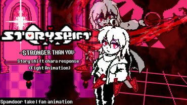 Storyshift: Stronger Than You Chara Response (Fan animation)