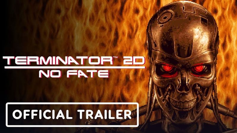 Terminator 2D: No Fate - Official Game Overview Trailer