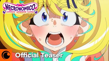 Necronomico and the Cosmic Horror Show | Official Teaser | Crunchyroll