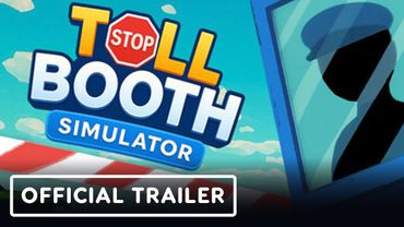 Toll Booth Simulator: Schedule of Chaos - Official Announcement Trailer