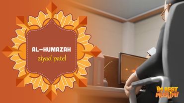 Surah Al-Humazah | I'm Best Muslim | Beautiful Quran Recitation