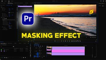 Premiere Pro Masking Effect Tutorial | From Basic to Advanced