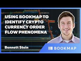 Using Bookmap to Identify Crypto Currency Order Flow Phenomena | Bennett Stein | Pro Trader Webinar