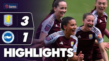 Pacheco’s Final Goal For Villa Career! | Aston Villa v Brighton Highlights | Barclays WSL 2024-25