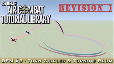 BFM Lesson #3 - Turn Circles & Turning Room (Revised)