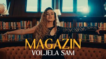 MAGAZIN - VOLJELA SAM (OFFICIAL VIDEO 2025) HD