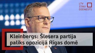 Rīgas mēra amata kandidāts Kleinbergs: Šlesera partija paliks opozīcijā Rīgas domē