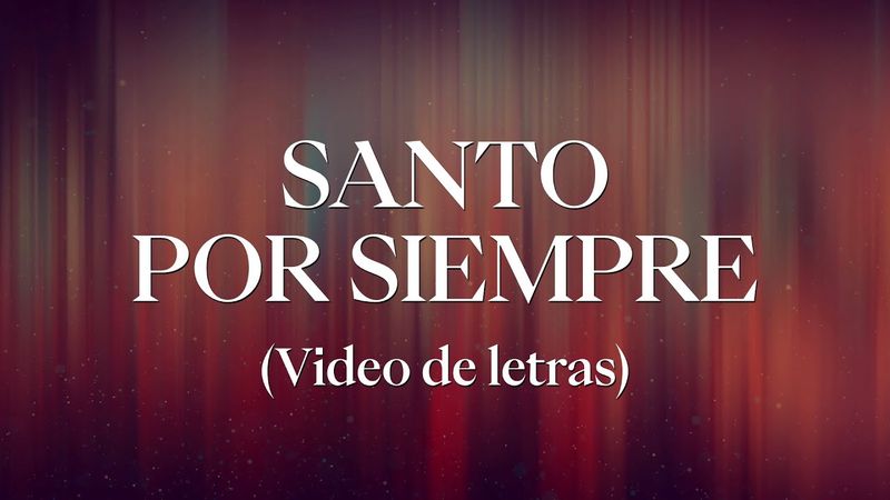 Santo por siempre  - Adoración La IBI [Video de letras OFICIAL]