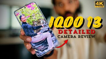 കടവുളേ..! ഇതാണ് item തീ item🔥 IQOO 13 Detailed Camera Review