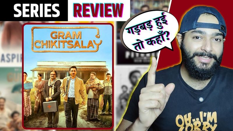 Gram Chikitsalay Review: Watchable OR Not & Comparison With Panchayat | Pulkit Tyagi