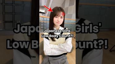 Japanese Girls Share SHOCKING Truths About Their Body Counts! #Japan