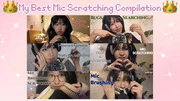 ASMR MY BEST FLUFFY MIC SCRATCHING COMPILATION(w/fingers, tools,…)