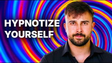 How to Hypnotize Yourself (Step-by-Step Tutorial)