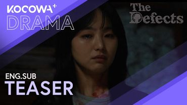 [NOW STREAMING] She'll Get Revenge On Those Who Abandoned Her | The Defects | KOCOWA+