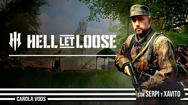 Tarde de HELL LET LOOSE con Serpi y MrXavito 🪖 Gameplay Español