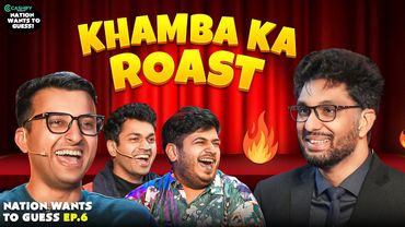 Nation Wants To Guess with Khamba | EP6 ft. @ashishsolanki_1 @RajatSood @ComicKaustubhAgarwal