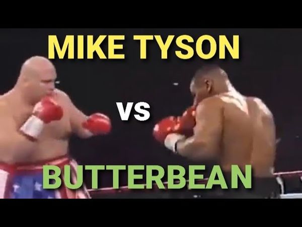 Mike Tyson vs Butterbean
