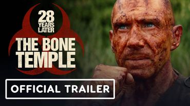 28 Years Later: The Bone Temple - Official Trailer (2026) Ralph Fiennes, Jack O'Connell,
