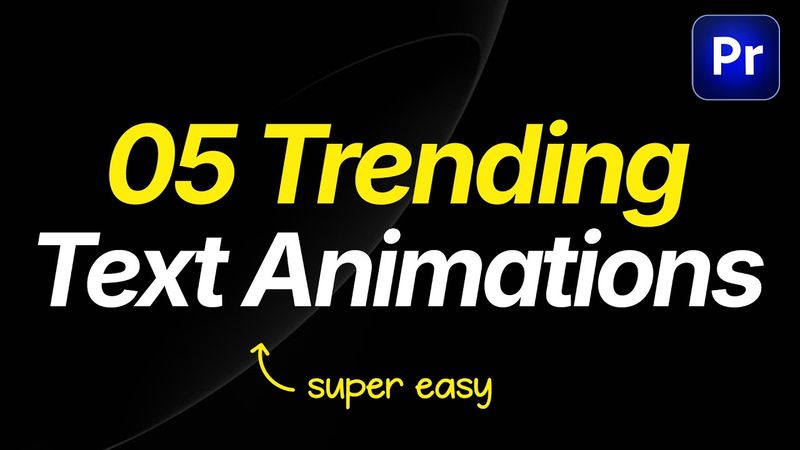 5 Trendy Smooth Text Animations in Adobe Premiere Pro