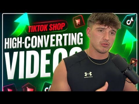 Blueprint for High-Converting TikTok Shop Videos