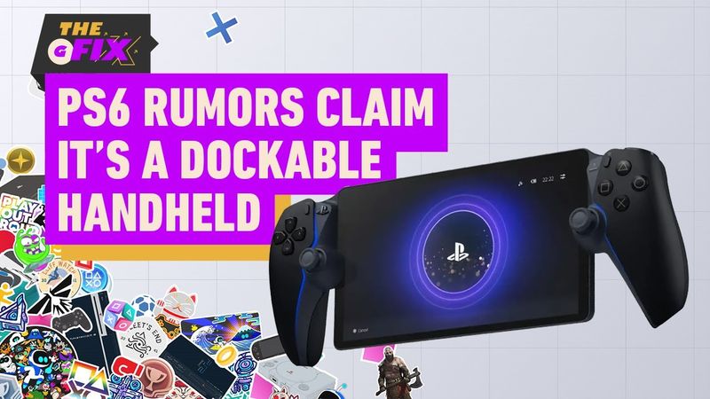 PlayStation 6 Rumors Claim It's a Dockable Handheld - IGN Daily Fix