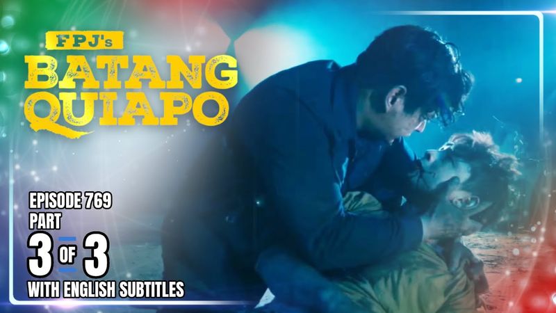 FPJ's Batang Quiapo | Episode 769 (3/3) | January 30, 2026 (w/ English Subtitles)