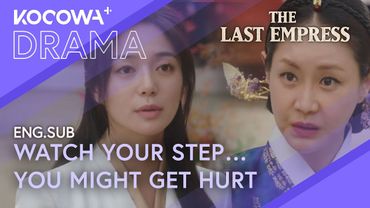 You’re a Fox… with 99 Dangerous Tails 🦊🔥 | The Last Empress EP05 | KOCOWA+