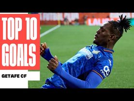 The 10 BEST GOALS of GETAFE CF!