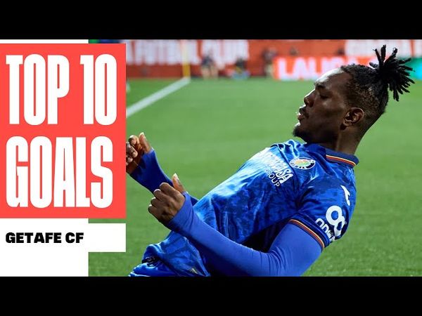 ¡Los 10 MEJORES GOLES de GETAFE CF!