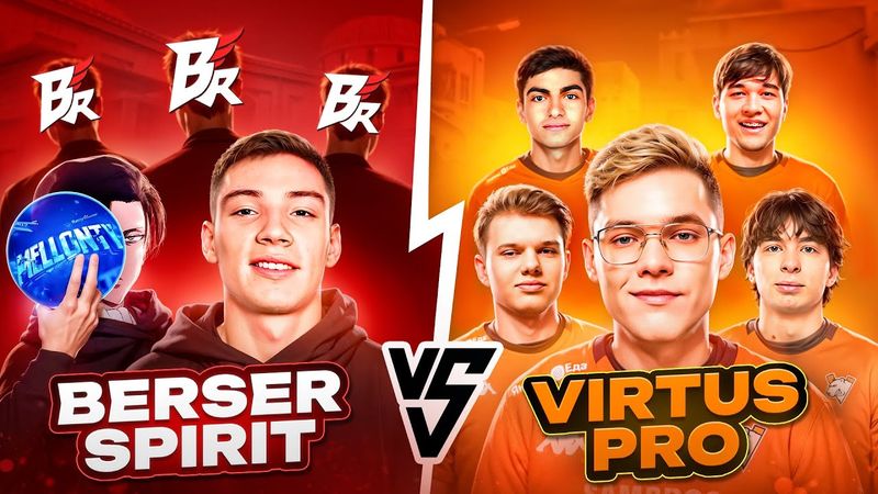 BERSER SPIRIT vs VIRTUS.PRO – Самый ЖАРКИЙ шоу-матч года!