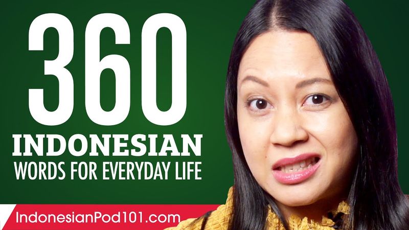 360 Indonesian Words for Everyday Life - Basic Vocabulary #18