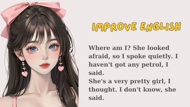 Learn English Through Story Level 2 || My love || Improve Your English || Graded Reader