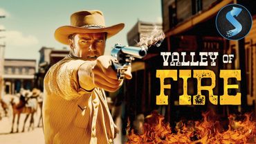 Valley of Fire  | Western | Full Movie | Facing the Enemy