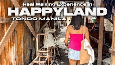 Happyland Tondo Manila Philippines Like You've Never Seen [4K HDR]