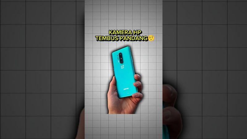 Kamera hp ini bisa tembus pandang #smartphone #foryourphone #oneplus