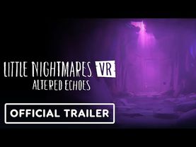 Little Nightmares VR: Altered Echoes - Official Teaser Trailer