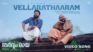 Vellarathaaram | Sarvam Maya | Nivin Pauly, Aju Varghese | Justin, Vineeth Sreenivasan | Akhil