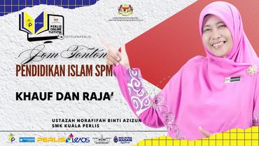 PERLIS ONLINE TUITION (POT2025) :SPM - PENDIDIKAN ISLAM (KHAUF DAN RAJA')