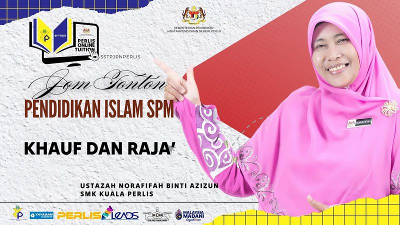 PERLIS ONLINE TUITION (POT2025) :SPM - PENDIDIKAN ISLAM (KHAUF DAN RAJA')