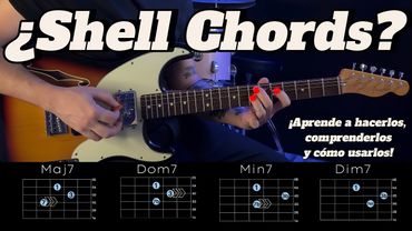 ¿Qué son los SHELL CHORDS? ¿Para Qué Sirven? Como Tocarlos