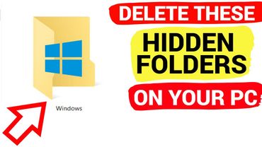 Delete Hidden Folders on Windows 10,11 PC to Free Up Space & Speed Up