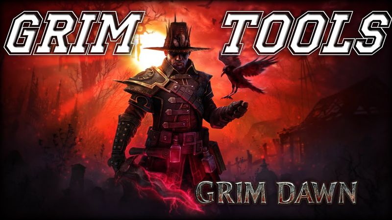 GRIMTOOLS гайд обучающее видео GRIM DAWN