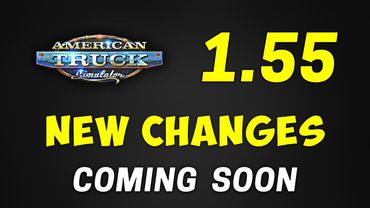 Get Ready for 1.55 Update's 3+ NEW Cargoes!!! American Truck Simulator