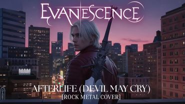 Evanescence - Afterlife From Devil May Cry [Rock Metal Cover] by @metaluniverse1 ~ Fan Request