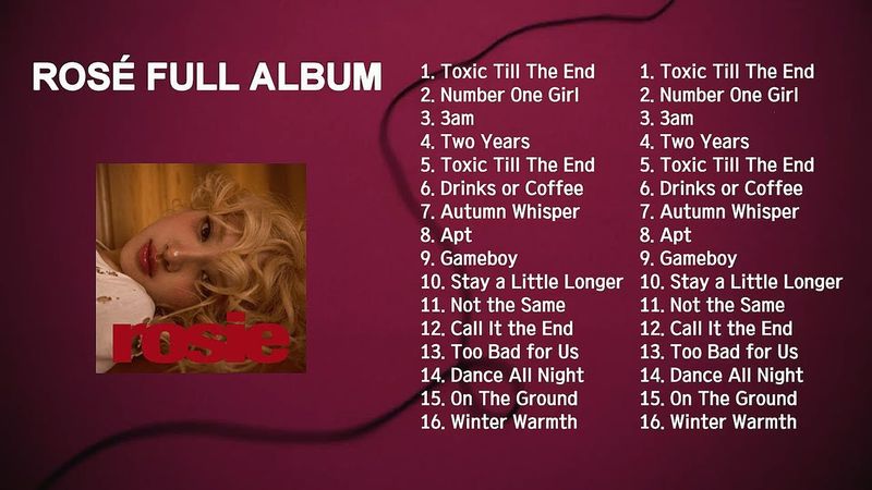 [Full Album] 로제 (ROSÉ) rosie 정규 1집 앨범 전곡 듣기 [Playlist]